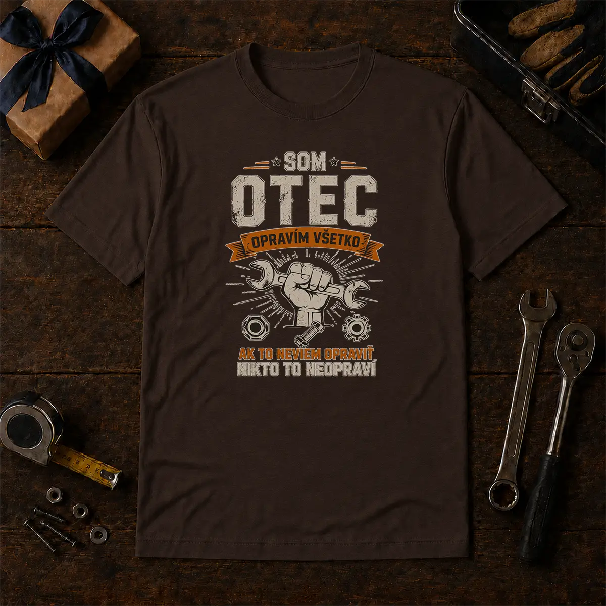 Tričko – Som otec. Opravím všetko.