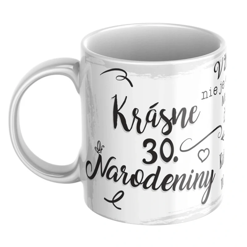 Hrnček k 30. narodeninám – Krásne narodeniny Biely hrnček s nápisom Krásne 30. narodeniny