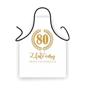 Elegantná zástera k 80. narodeninám – Zlaté časy práve prichádzajú Biela zástera – 80 Zlaté časy práve prichádzajú so zlatým motívom Zástera - 80 Zlaté časy práve prichádzajú