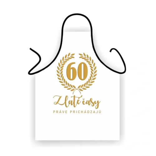 Elegantná zástera k 60. narodeninám – Zlaté časy práve prichádzajú Biela zástera k 60. narodeninám s nápisom Zlaté časy práve prichádzajú