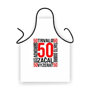 Vtipná zástera k 50. narodeninám – Trvalo mi 50 rokov Biela zástera k 50. narodeninám s nápisom Trvalo mi 50 rokov, kým som začal takto dobre vyzerať